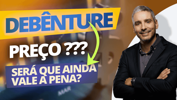 Qual o preço de uma debênture?