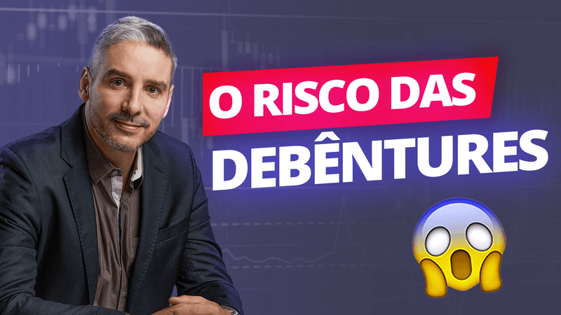 Qual o risco de debêntures?